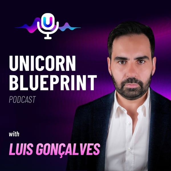 Unicorn Blueprint Podcast